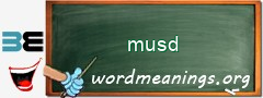 WordMeaning blackboard for musd